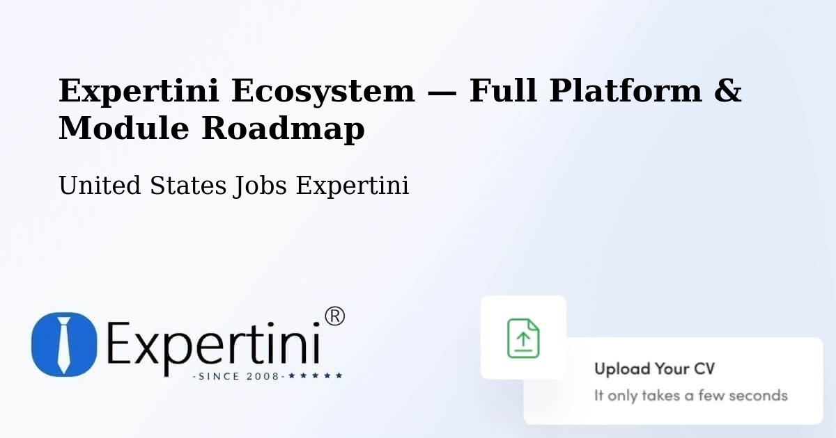 Expertini Ecosystem — Full Platform & Module Roadmap – Fort Wayne